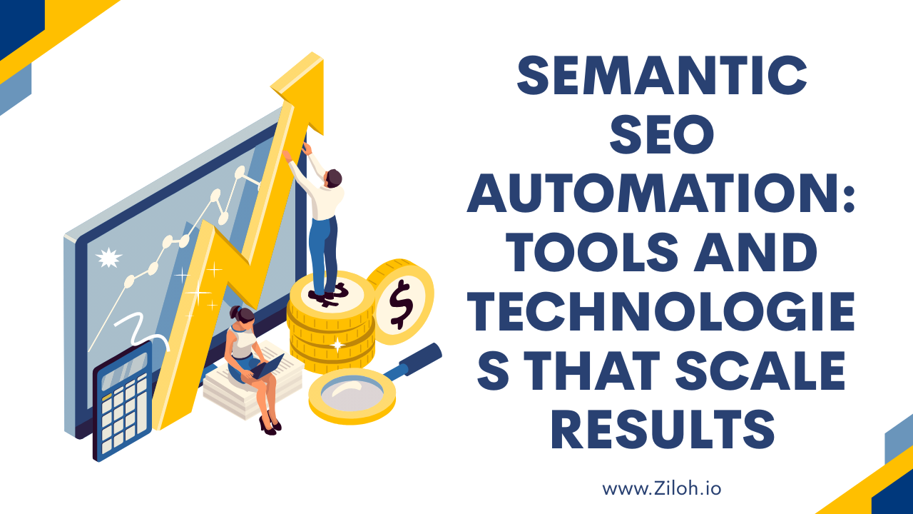 best semantic seo consultants latent semantic indexing seo importance of semantic keywords in seo semantic seo automation best semantic seo writer semantic seo agency
