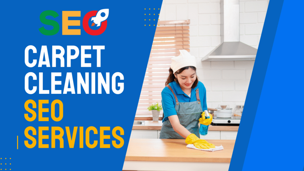 Carpet Cleaning SEO Services