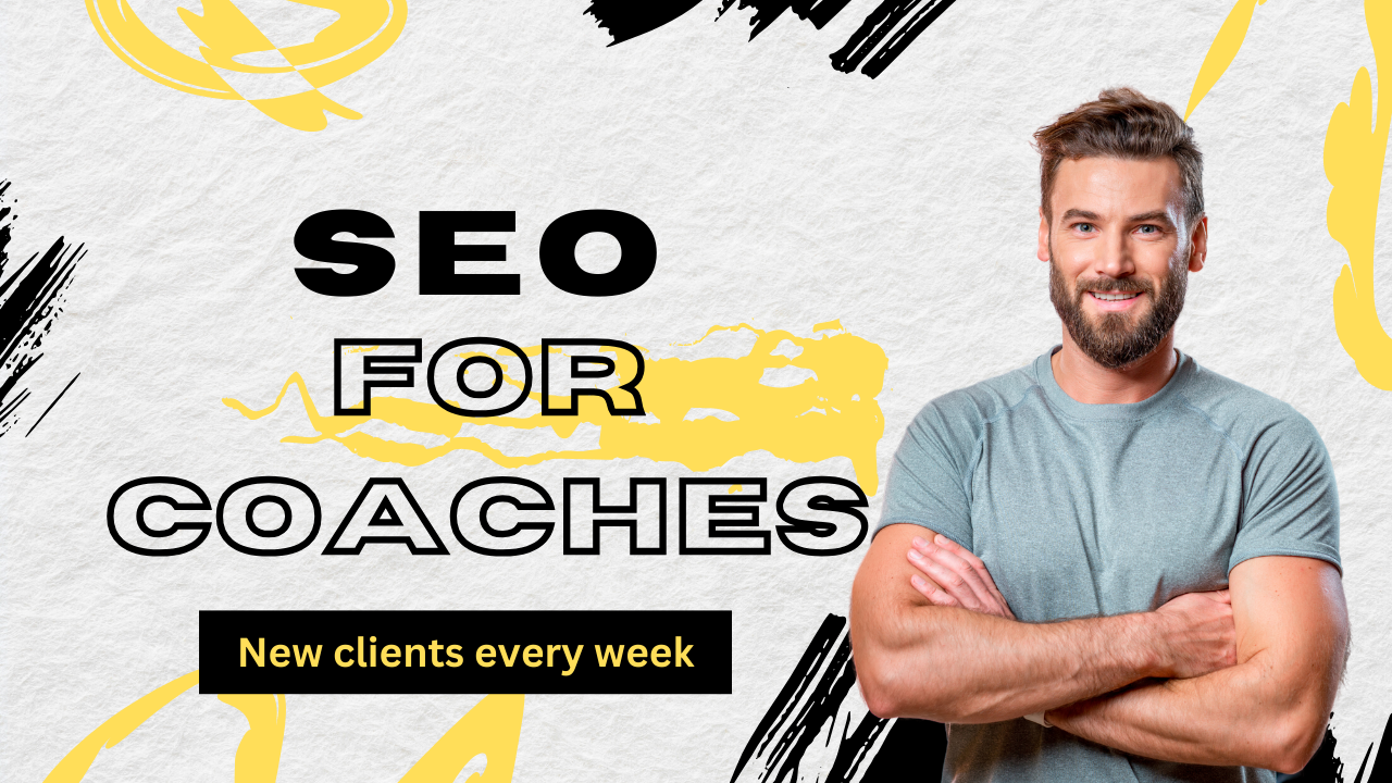 SEO for Coaches: The Complete Guide to Attracting More Clients Online