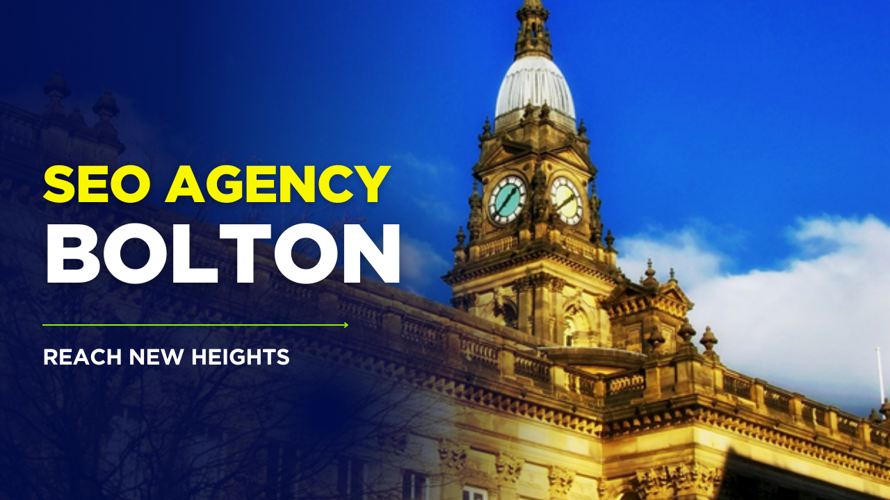 SEO Bolton: Your Complete Guide to Professional Search Engine Optimization Services